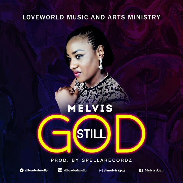 Melvis - Still God
