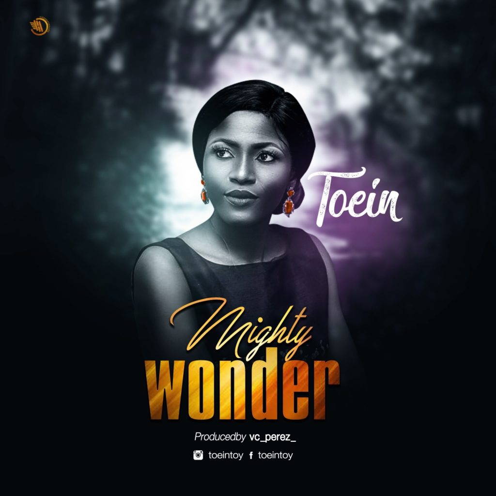 Toein - Mighty Wonder