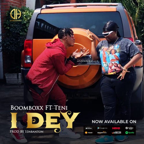 BoomBoxx - I Dey feat. Teni