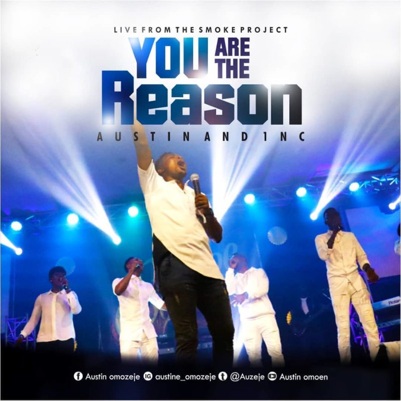 Austin & 1NC - 'You Are the Reason' 