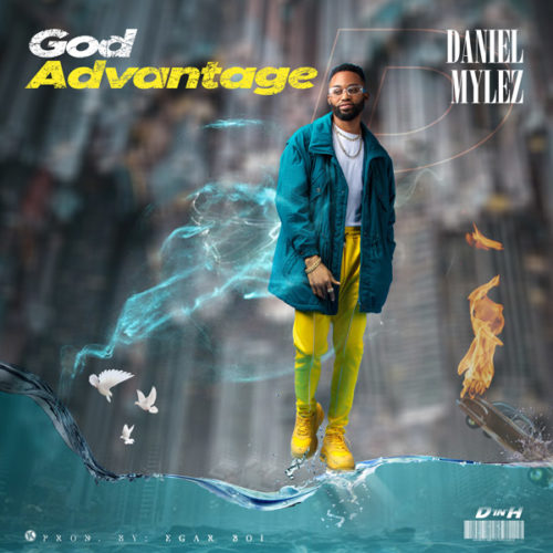 Daniel Mylez - 'God Advantage' (Video)