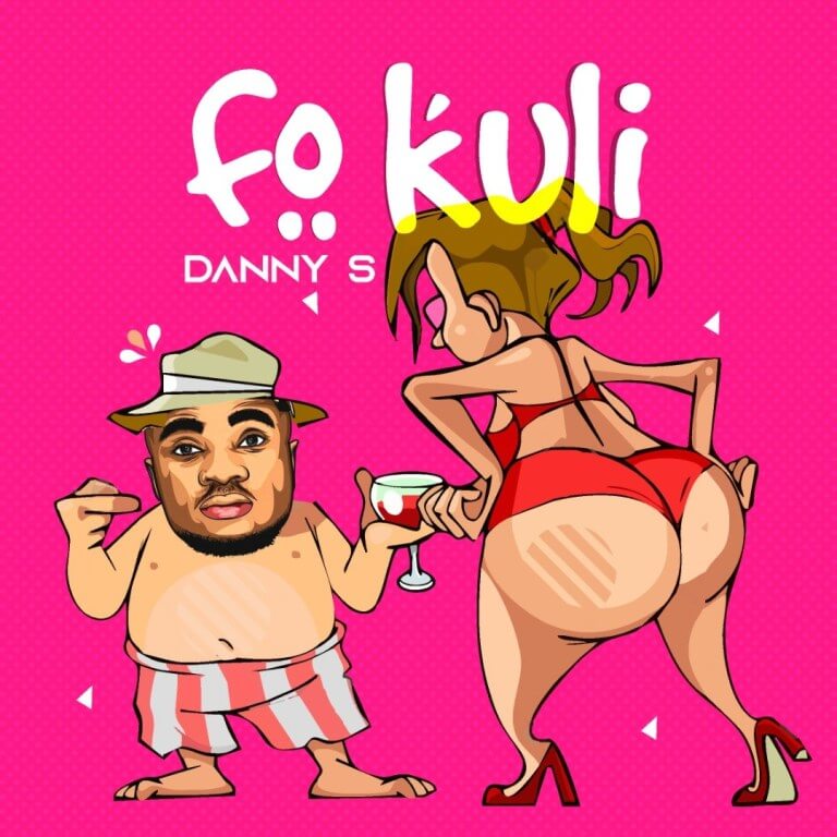 DOWNLOAD: Danny S - 'Fo Kuli' MP3