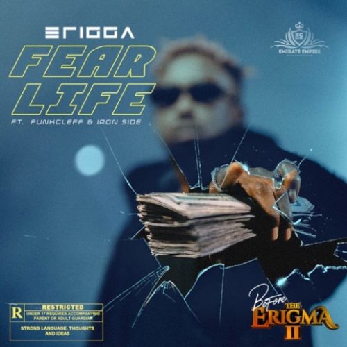 download Erigga - 'Fear Life' feat. Funkcleff x Iron Side mp3