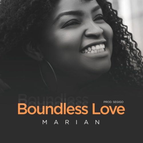 Marian - 'Boundless Love' (SONG)
