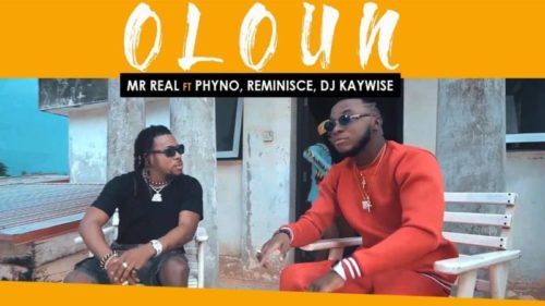 Mr Real ft. Phyno, Reminisce & DJ Kaywise - 'Oloun'