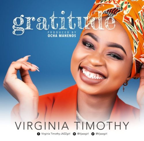 Virginia Timothy (JAZZgirl) - 'Gratitude' (SONG)