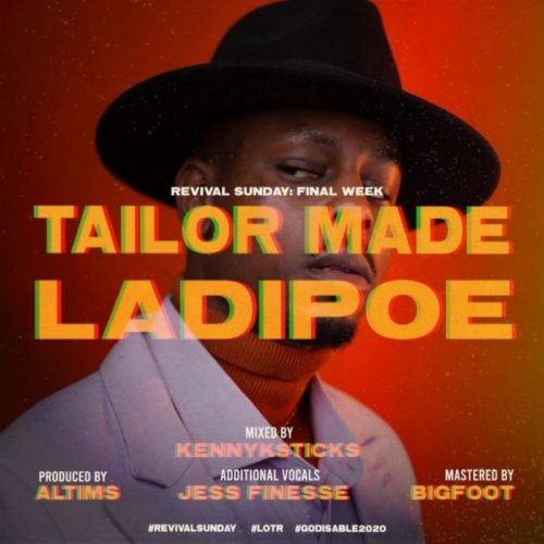 Ladipoe – Tailor Made (VIDEO)