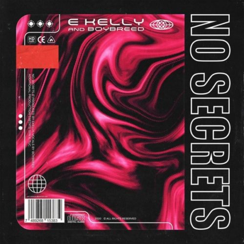 E-Kelly - No Secrets ft. Boybreed