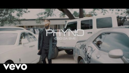 Phyno – Oso Ga Eme (VIDEO)