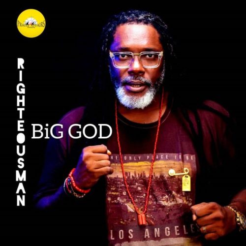 Righteous Man – Big God