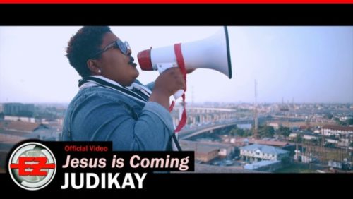 Judikay – Jesus is Coming [Audio + Video]