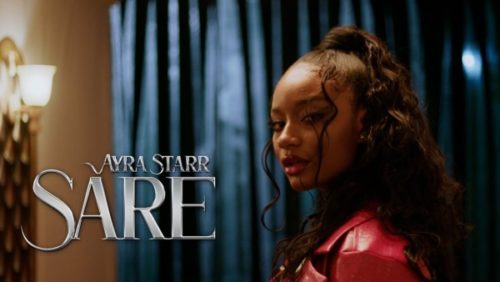 VIDEO: Ayra Starr – Sare